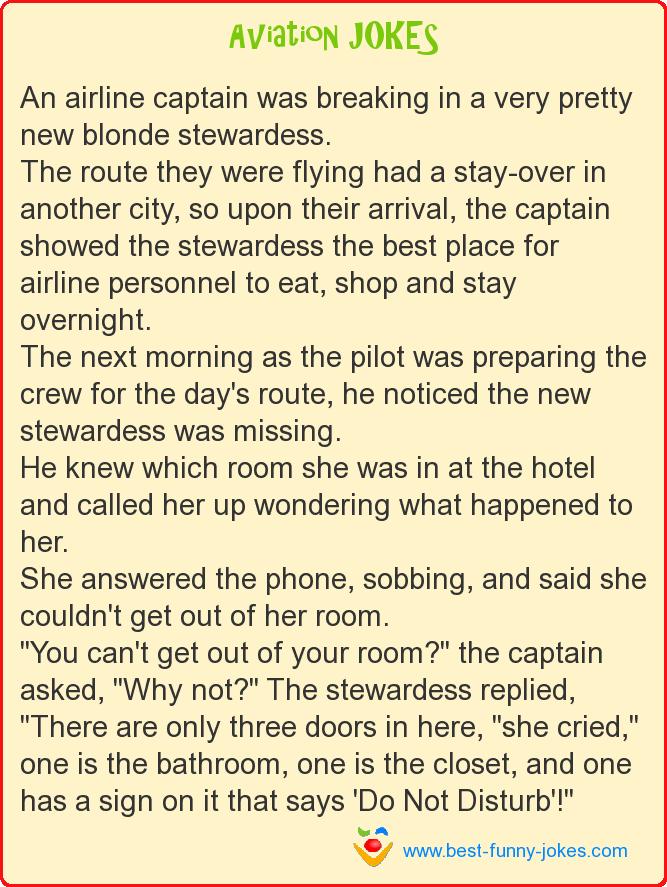 An airline captain was breakin