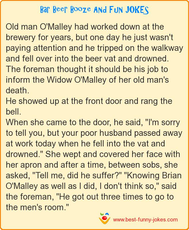 Old man O'Malley had worke