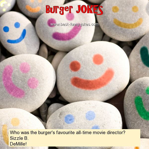 Who was the burger's favourite
