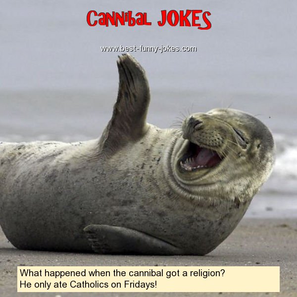 What happened when the canniba