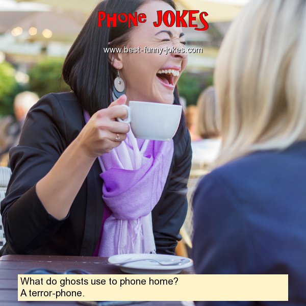 What do ghosts use to phone ho