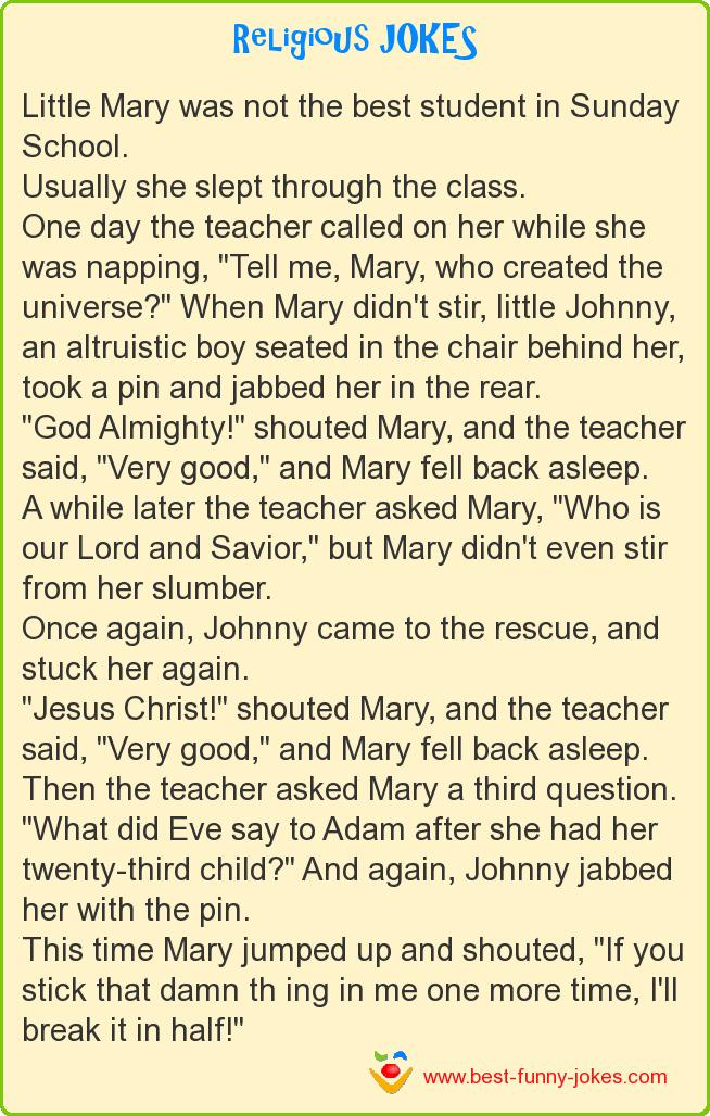 Little Mary was not the best