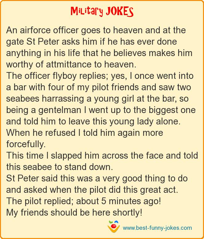 An airforce officer goes to