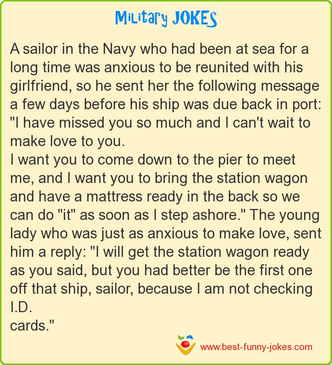 A sailor in the Navy who had b