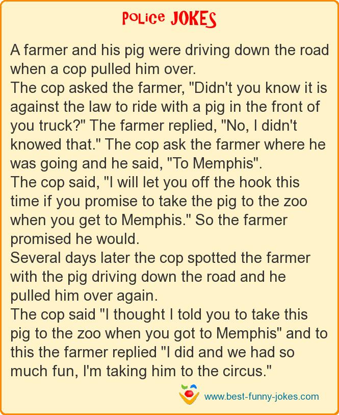 A farmer and his pig were dr