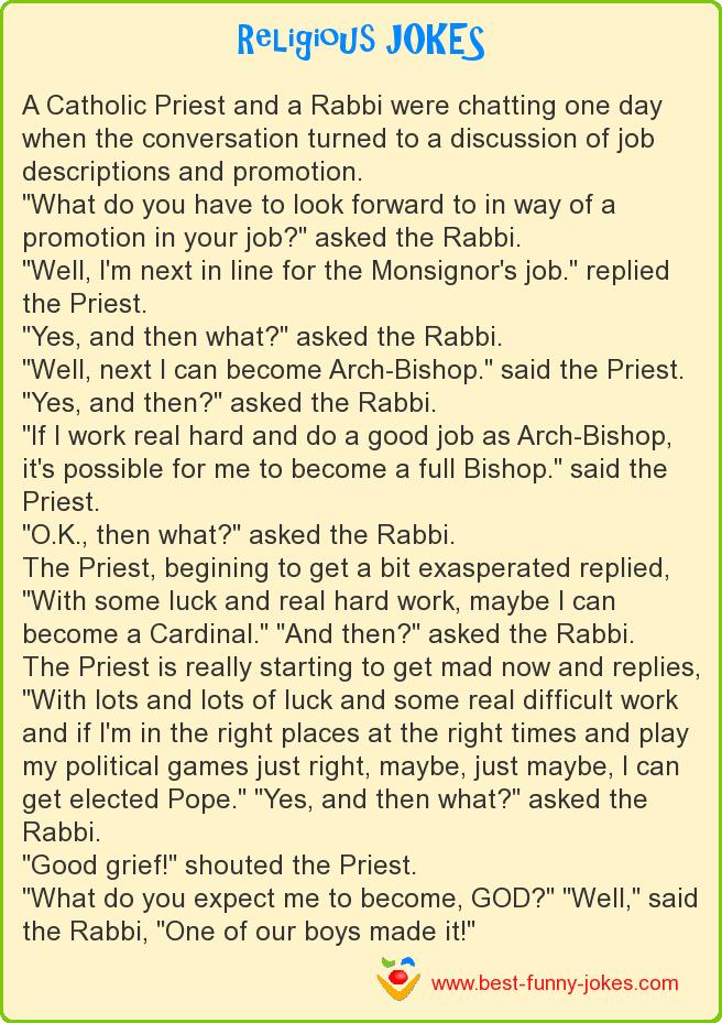 A Catholic Priest and a Rabb