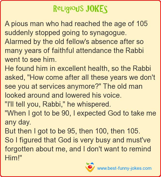 A pious man who had reached th