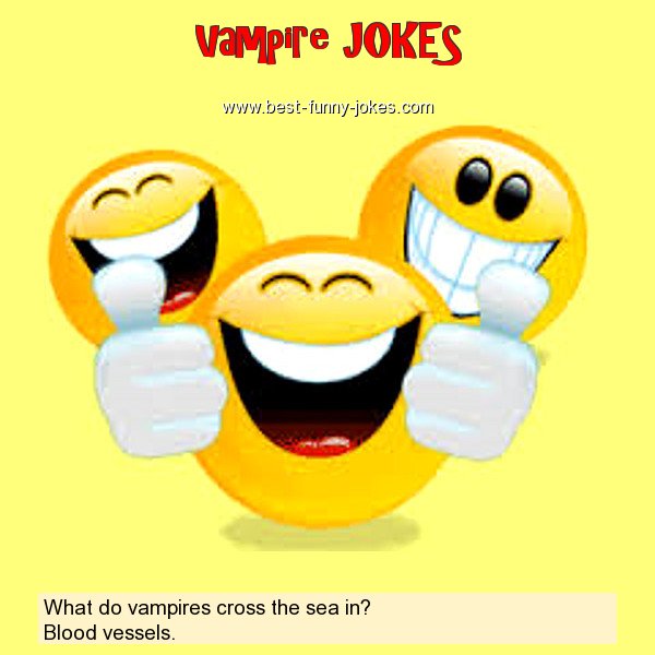 What do vampires cross the sea