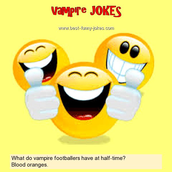 What do vampire footballers ha