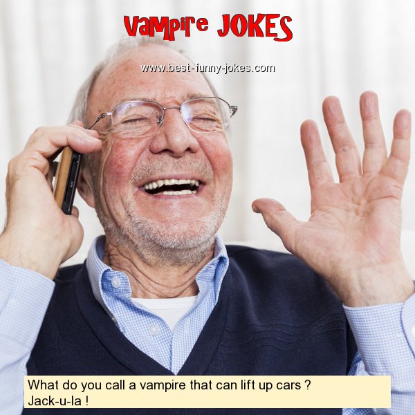 What do you call a vampire tha