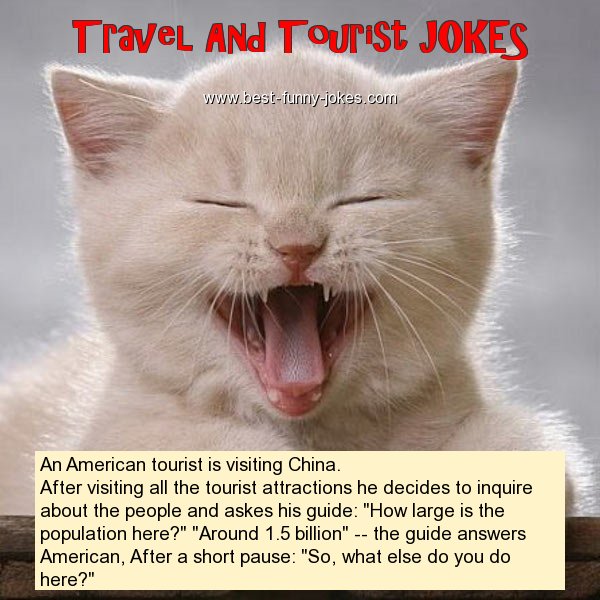 An American tourist is visit