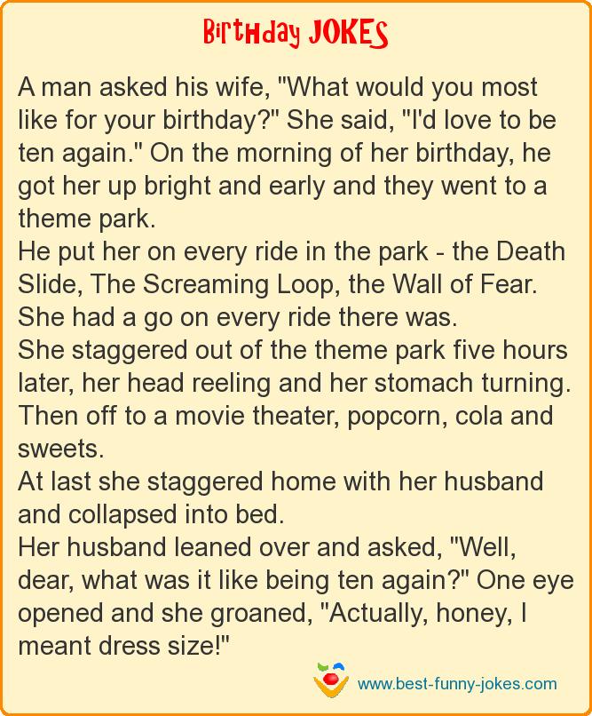 A man asked his wife, 