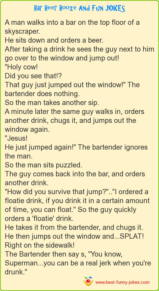 A man walks into a bar on th