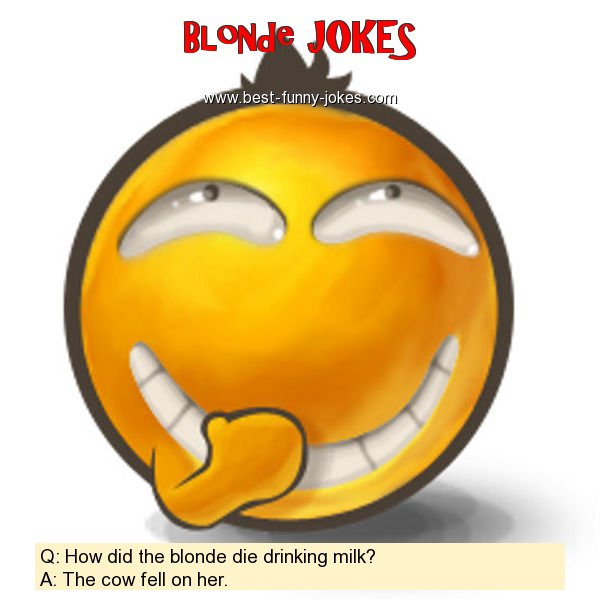 Q: How did the blonde die dr