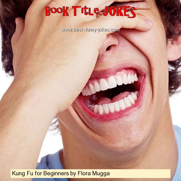 Kung Fu for Beginners by Flor