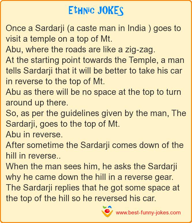 Once a Sardarji (a caste man i