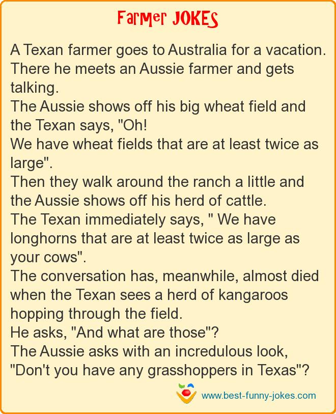 A Texan farmer goes to Austral