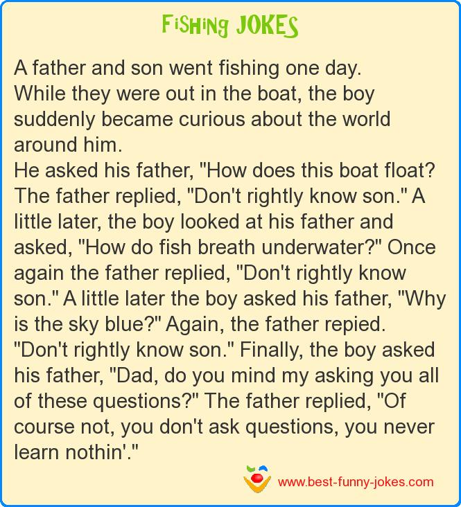 A father and son went fishing