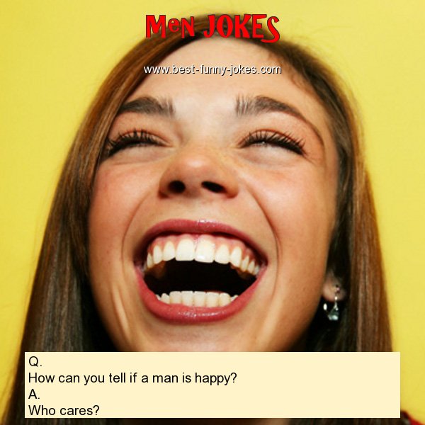 Q. How can you tell if a man