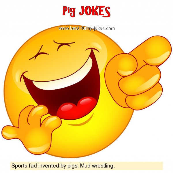 Sports fad invented by pigs: