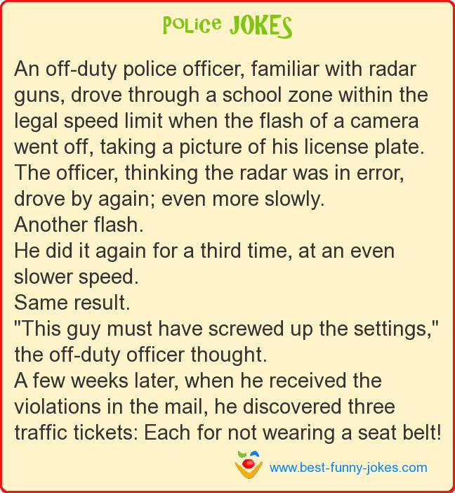 Police Jokes: An off-duty police...
