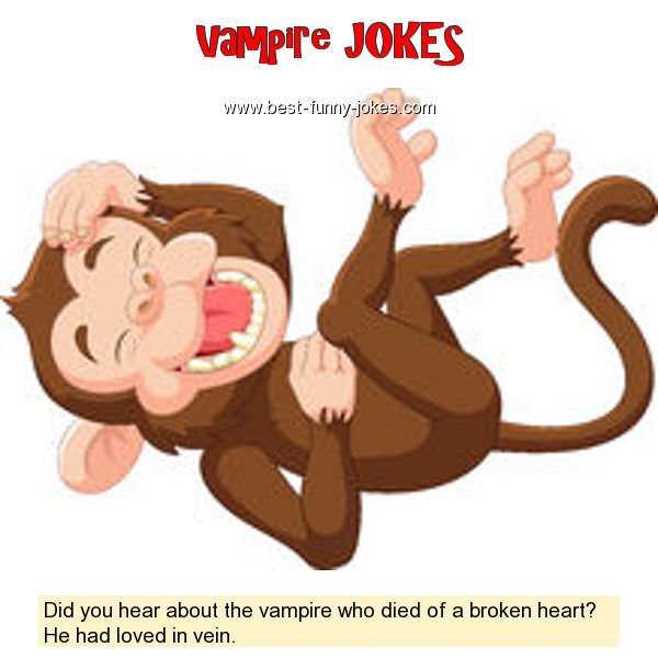 Did you hear about the vampire