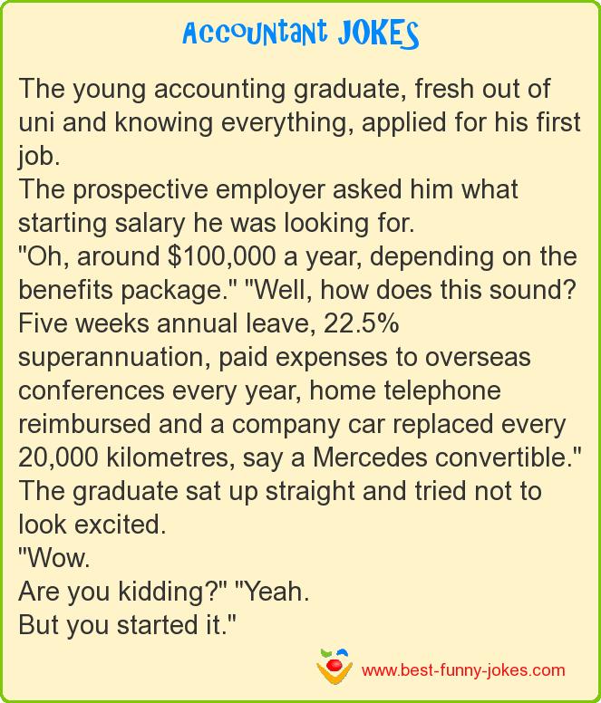 The young accounting graduate,